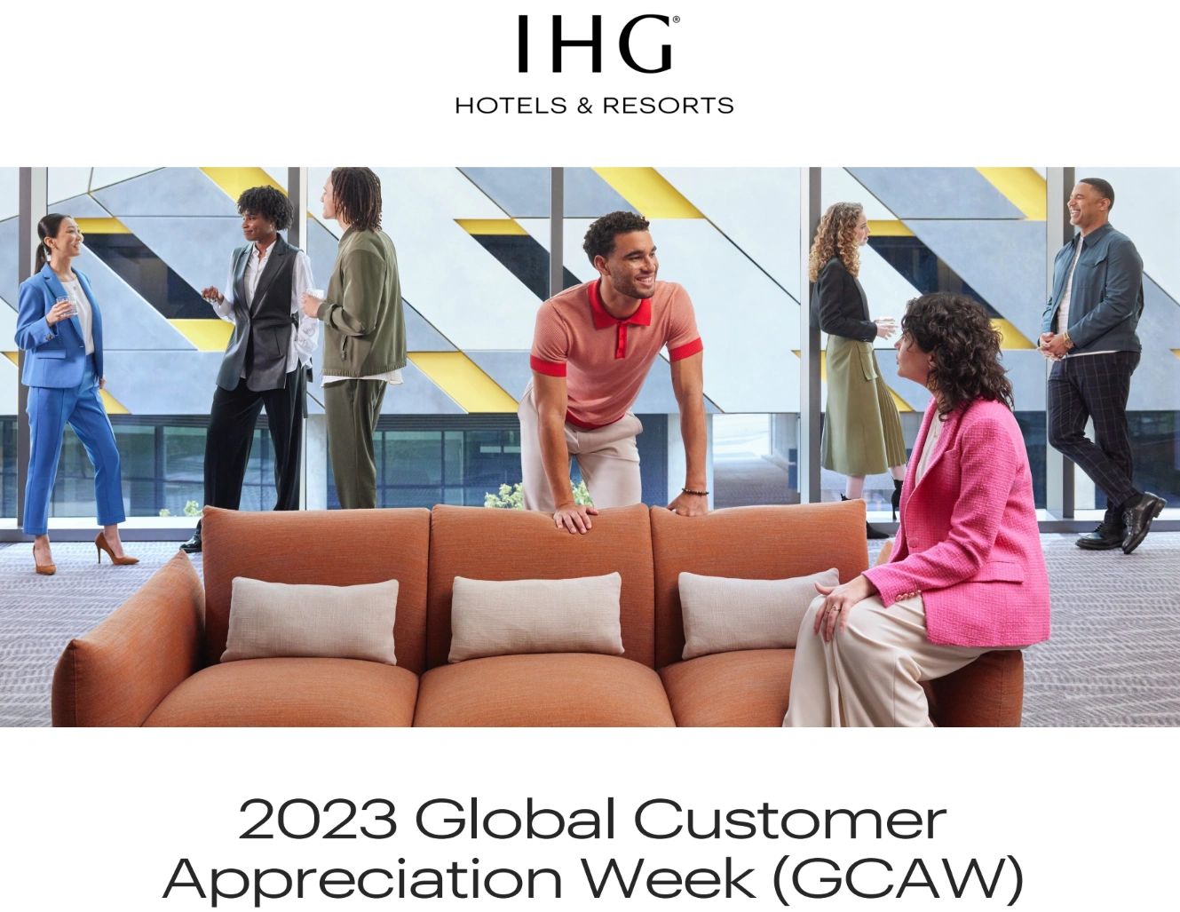 Celebrating Global Customer Appreciation Week At Ihg